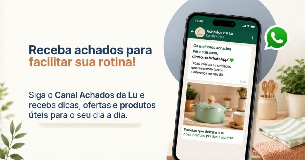 Siga o Canal e receba ofertas e cupons.